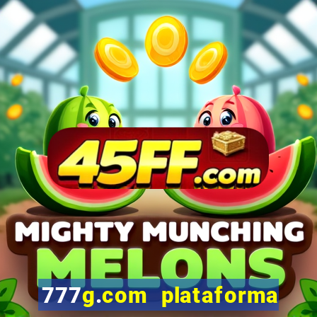 777g.com plataforma de jogos